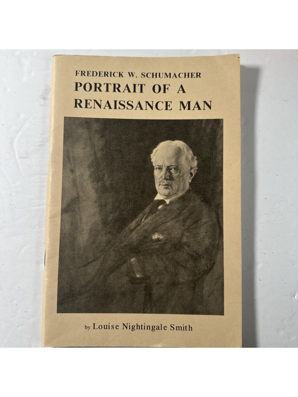 Frederick W. Schumacher Portrait of a Renaissance Man Louise Nightingale Smith